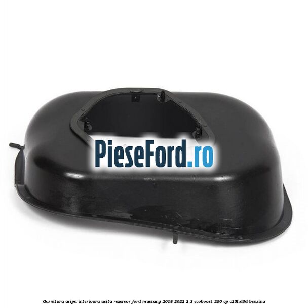 Garnitura aripa interioara usita rezervor Ford Mustang 2018-2022 2.3 EcoBoost 290 cp Garnitura aripa interioara usita rezervor Ford Mustang 2018-2022 2.3 EcoBoost 290 cp C23HD0D benzina