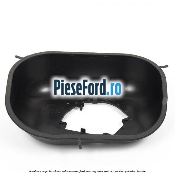 Garnitura aripa interioara usita rezervor Ford Mustang 2018-2022 5.0 V8 450 cp 50SDEM benzina
