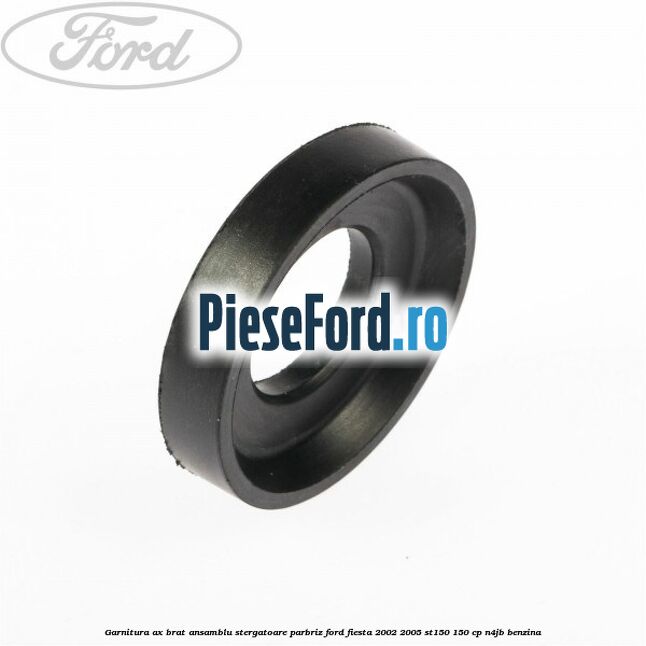 Garnitura ax brat ansamblu stergatoare parbriz Ford Fiesta 2002-2005 ST150 150 cp N4JB benzina