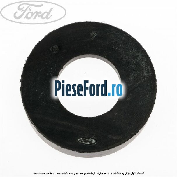 Garnitura ax brat ansamblu stergatoare parbriz Ford Fusion 1.4 TDCi 68 cp F6JA, F6JB diesel
