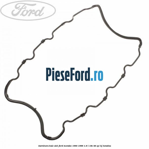Garnitura baie ulei Ford Mondeo 1993-1996 1.6 i 16V 88 cp