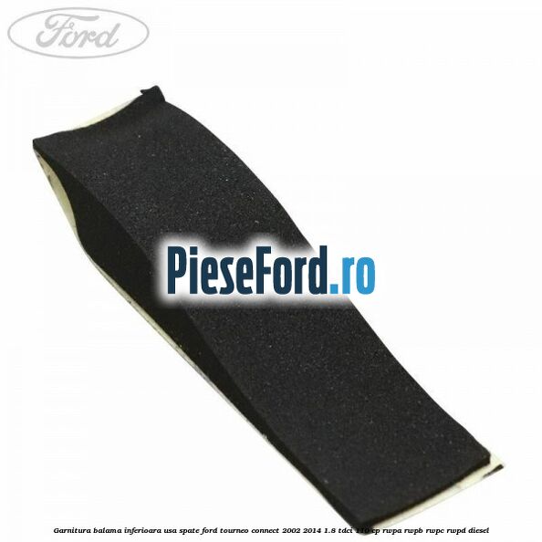 Garnitura balama inferioara usa spate Ford Tourneo Connect 2002-2014 1.8 TDCi 110 cp RWPA, RWPB, RWPC, RWPD diesel