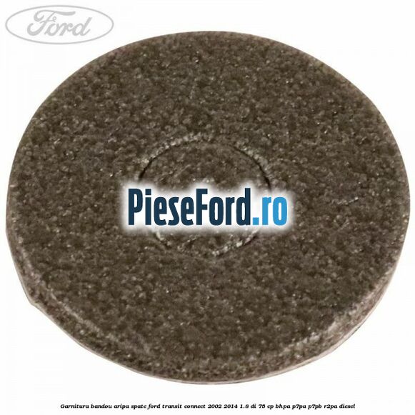 Garnitura bandou aripa spate Ford Transit Connect 2002-2014 1.8 Di 75 cp Garnitura bandou aripa spate Ford Transit Connect 2002-2014 1.8 Di 75 cp BHPA, P7PA, P7PB, R2PA diesel