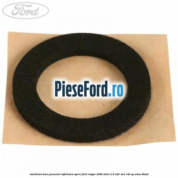 Garnitura bara protectie inferioara sport Ford Ranger 2006-2012 2.5 TDCi 4x4 143 cp WLAA diesel