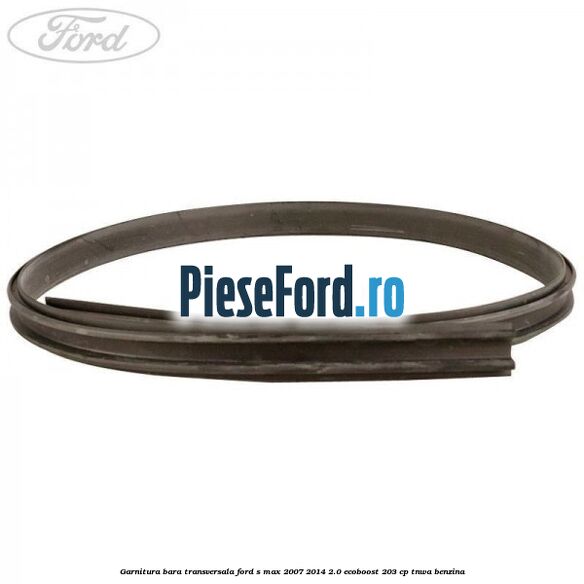 Garnitura bara transversala Ford S-Max 2007-2014 2.0 EcoBoost 203 cp TNWA benzina