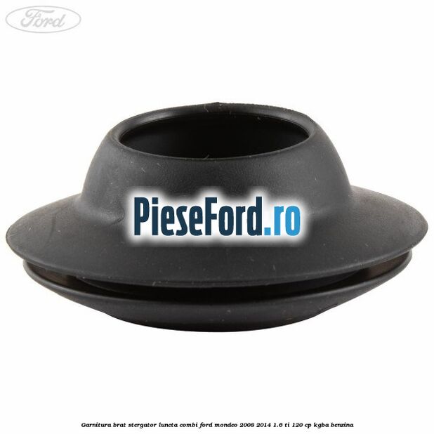 Garnitura brat stergator luneta combi Ford Mondeo 2008-2014 1.6 Ti 120 cp KGBA benzina