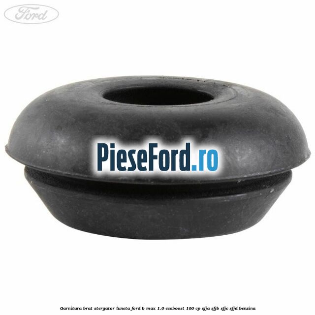 Garnitura, brat stergator luneta Ford B-Max 1.0 EcoBoost 100 cp SFJA, SFJB, SFJC, SFJD benzina
