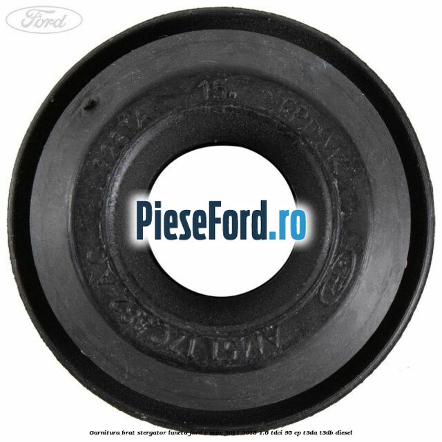 Garnitura, brat stergator luneta Ford C-Max 2011-2015 1.6 TDCi 95 cp T3DA, T3DB diesel