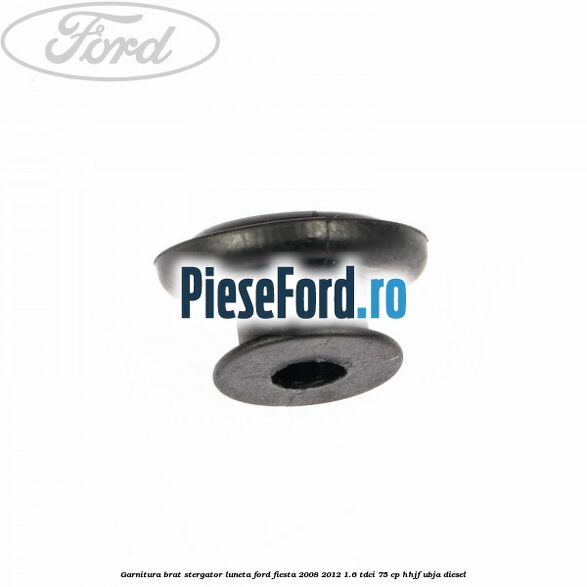 Garnitura brat stergator luneta Ford Fiesta 2008-2012 1.6 TDCi 75 cp HHJF, UBJA diesel