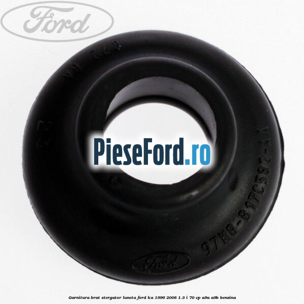 Garnitura brat stergator luneta Ford Ka 1996-2008 1.3 i 70 cp A9A, A9B benzina