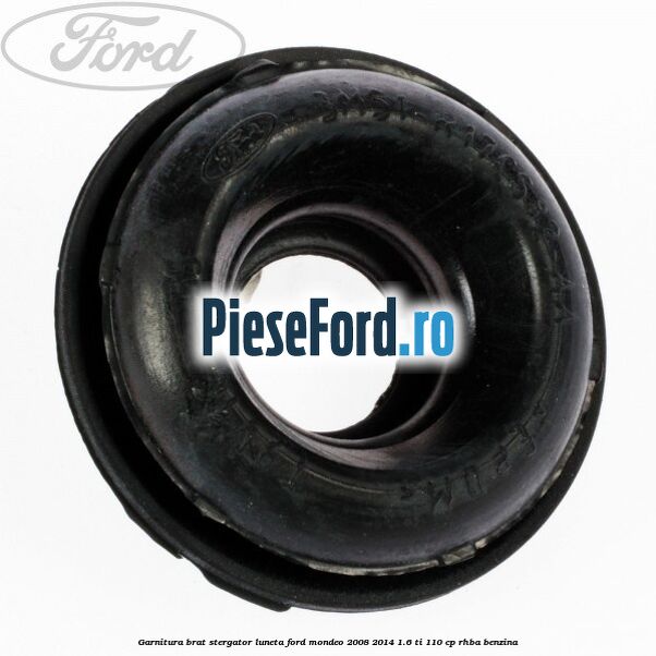 Garnitura brat stergator luneta Ford Mondeo 2008-2014 1.6 Ti 110 cp RHBA benzina