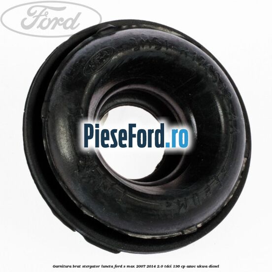 Garnitura brat stergator luneta Ford S-Max 2007-2014 2.0 TDCi 136 cp AZWC, UKWA diesel