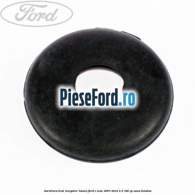 Garnitura brat stergator luneta Ford S-Max 2007-2014 2.3 160 cp SEWA benzina