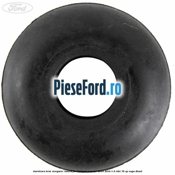 Garnitura, brat stergator luneta Ford Transit Connect 2013-2018 1.5 TDCi 75 cp XUGA diesel