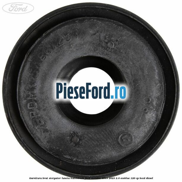 Garnitura brat stergator luneta hatchback Ford Mondeo 2019-2023 2.0 EcoBlue 120 cp BCCD diesel