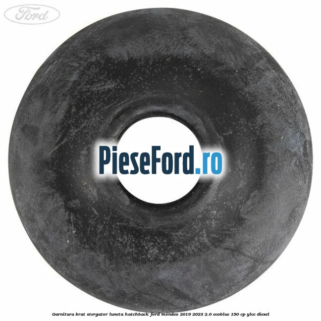 Garnitura brat stergator luneta hatchback Ford Mondeo 2019-2023 2.0 EcoBlue 150 cp YLCC diesel