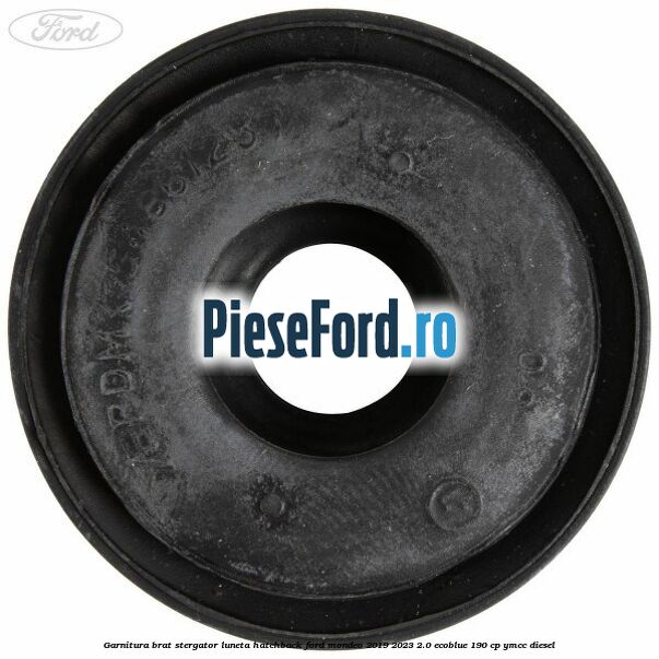 Garnitura brat stergator luneta hatchback Ford Mondeo 2019-2023 2.0 EcoBlue 190 cp YMCC diesel