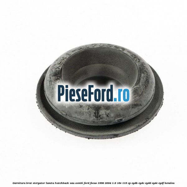 Garnitura brat stergator luneta hatchback sau combi Ford Focus 1998-2004 1.8 16V 115 cp EYDB, EYDC, EYDD, EYDE, EYDF benzina