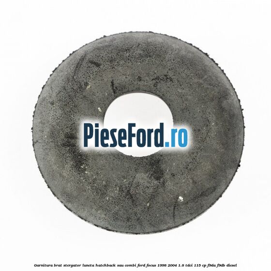 Garnitura brat stergator luneta hatchback sau combi Ford Focus 1998-2004 1.8 TDCi 115 cp F9DA, F9DB diesel