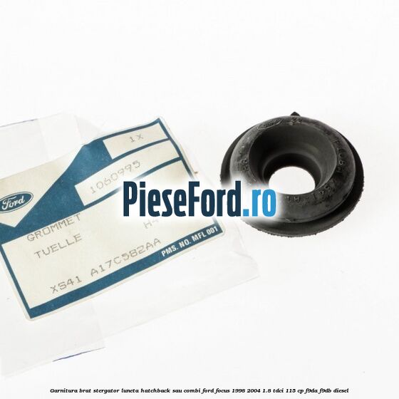 Garnitura brat stergator luneta hatchback sau combi Ford Focus 1998-2004 1.8 TDCi 115 cp F9DA, F9DB diesel