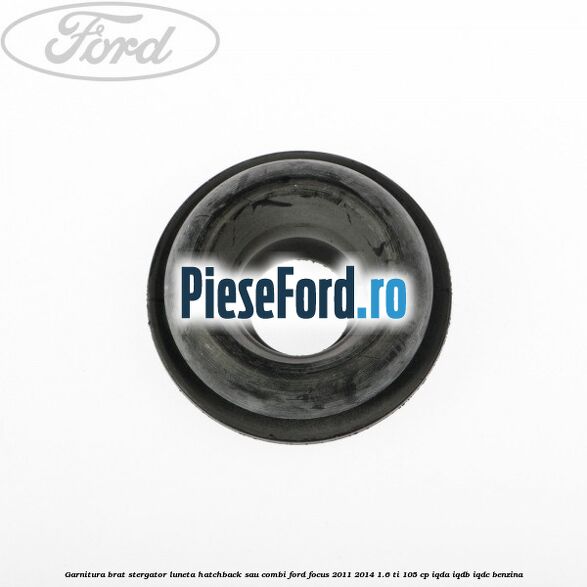 Garnitura brat stergator luneta hatchback sau combi Ford Focus 2011-2014 1.6 Ti 105 cp IQDA, IQDB, IQDC benzina