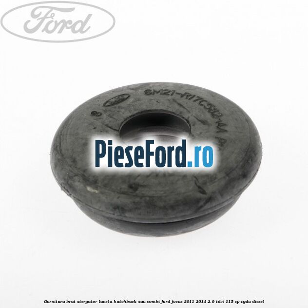 Garnitura brat stergator luneta hatchback sau combi Ford Focus 2011-2014 2.0 TDCi 115 cp Garnitura brat stergator luneta hatchback sau combi Ford Focus 2011-2014 2.0 TDCi 115 cp TYDA diesel