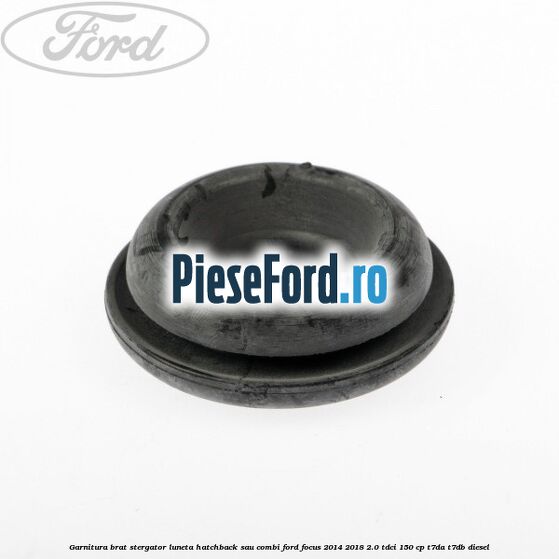 Garnitura brat stergator luneta hatchback sau combi Ford Focus 2014-2018 2.0 TDCi 150 cp T7DA, T7DB diesel