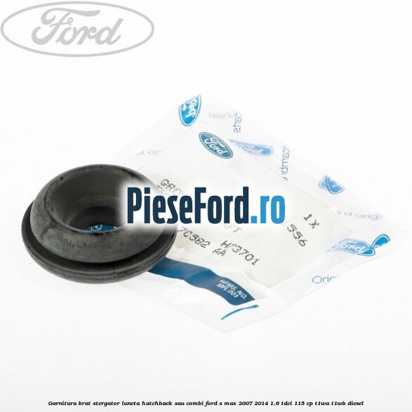 Garnitura brat stergator luneta hatchback sau combi Ford S-Max 2007-2014 1.6 TDCi 115 cp T1WA, T1WB diesel