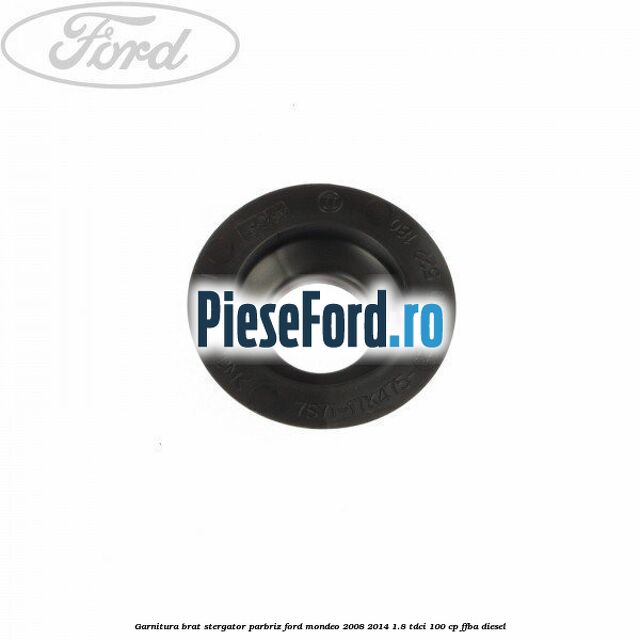 Garnitura brat stergator parbriz Ford Mondeo 2008-2014 1.8 TDCi 100 cp FFBA diesel