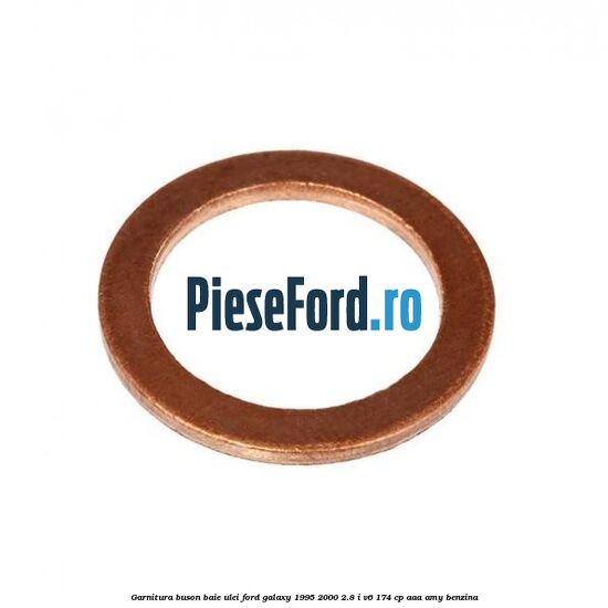 Garnitura buson baie ulei Ford Galaxy 1995-2000 2.8 i V6 174 cp AAA, AMY benzina