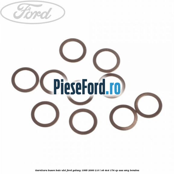 Garnitura buson baie ulei Ford Galaxy 1995-2000 2.8 i V6 4x4 174 cp AAA, AMY benzina