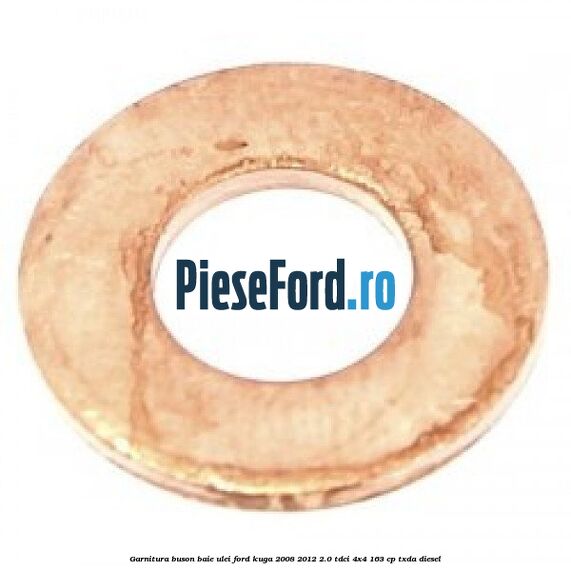 Garnitura buson baie ulei Ford Kuga 2008-2012 2.0 TDCI 4x4 163 cp TXDA diesel