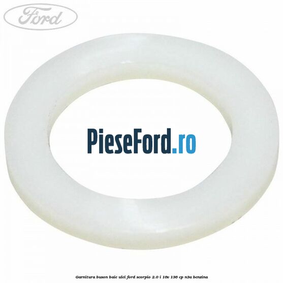Garnitura buson baie ulei Ford Scorpio 2.0 i 16V 136 cp Garnitura buson baie ulei Ford Scorpio 2.0 i 16V 136 cp N3A benzina