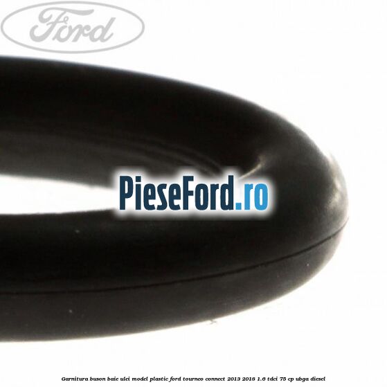 Garnitura buson baie ulei model plastic Ford Tourneo Connect 2013-2018 1.6 TDCi 75 cp UBGA diesel