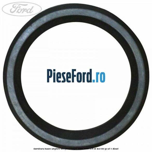 Garnitura buson umplere ulei Ford Ranger 2002-2006 2.5 TD 4x4 84 cp WL-T diesel