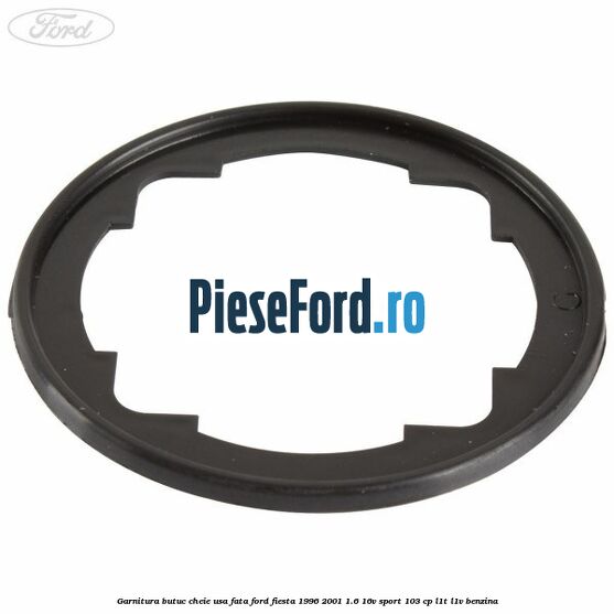 Garnitura butuc cheie usa fata Ford Fiesta 1996-2001 1.6 16V Sport 103 cp L1T, L1V benzina