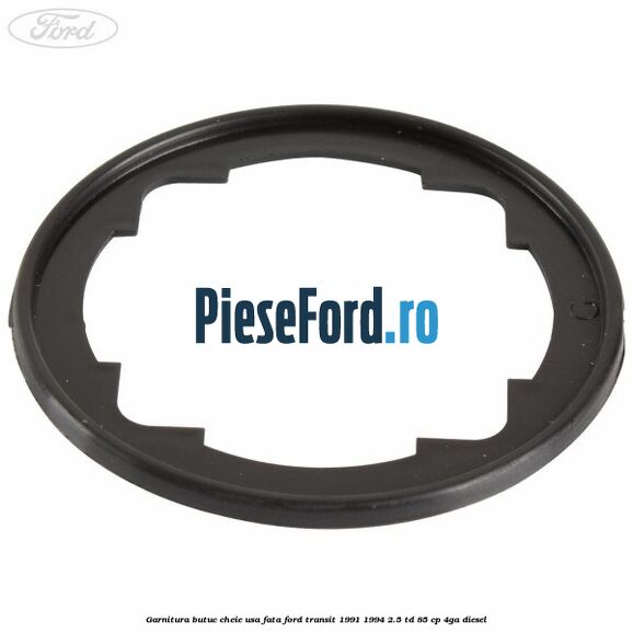Garnitura butuc cheie usa fata Ford Transit 1991-1994 2.5 TD 85 cp 4GA diesel
