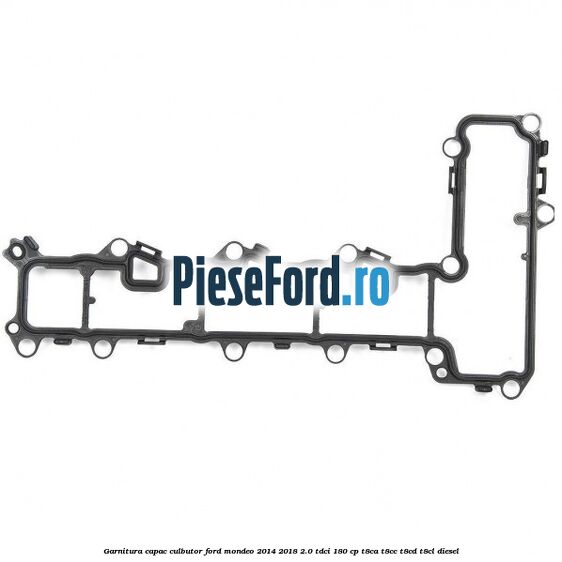 Garnitura capac culbutor Ford Mondeo 2014-2018 2.0 TDCi 180 cp T8CA, T8CC, T8CD, T8CL diesel