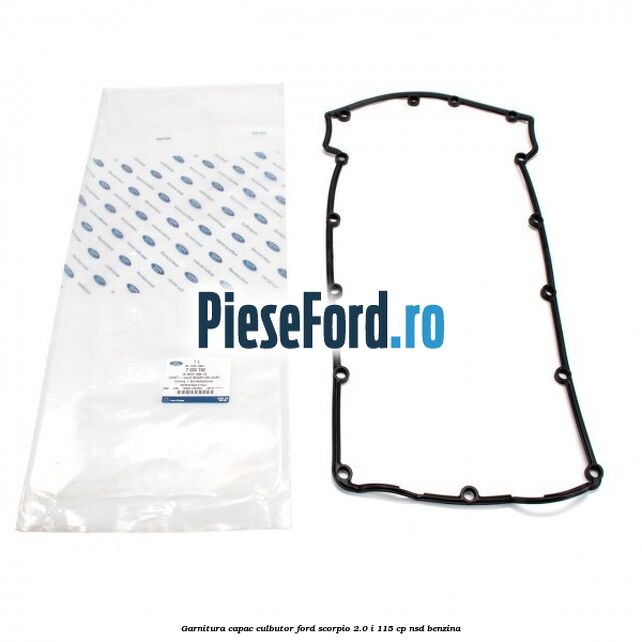 Garnitura capac culbutor Ford Scorpio 2.0 i 115 cp Garnitura capac culbutor Ford Scorpio 2.0 i 115 cp NSD benzina