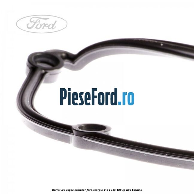 Garnitura capac culbutor Ford Scorpio 2.0 i 16V 136 cp N3A benzina
