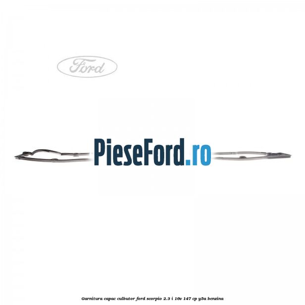 Garnitura capac culbutor Ford Scorpio 2.3 i 16V 147 cp Y5A benzina