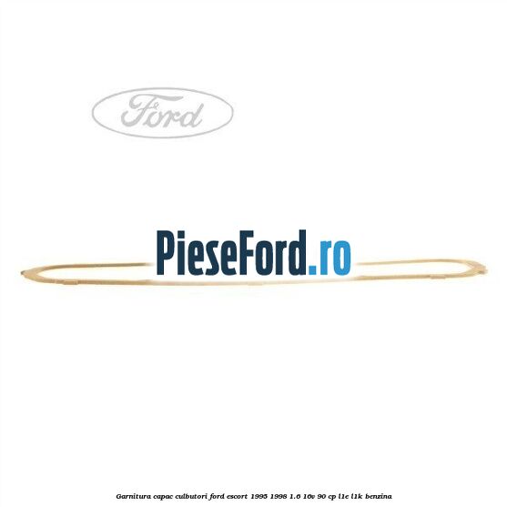 Garnitura capac culbutori Ford Escort 1995-1998 1.6 16V 90 cp L1E, L1K benzina