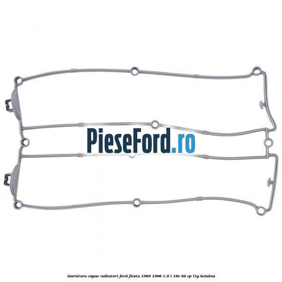 Garnitura capac culbutori Ford Fiesta 1989-1996 1.6 i 16V 88 cp L1G benzina