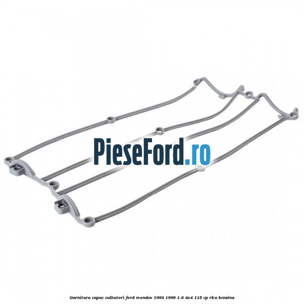 Garnitura capac culbutori Ford Mondeo 1993-1996 1.8 4x4 115 cp RKA benzina