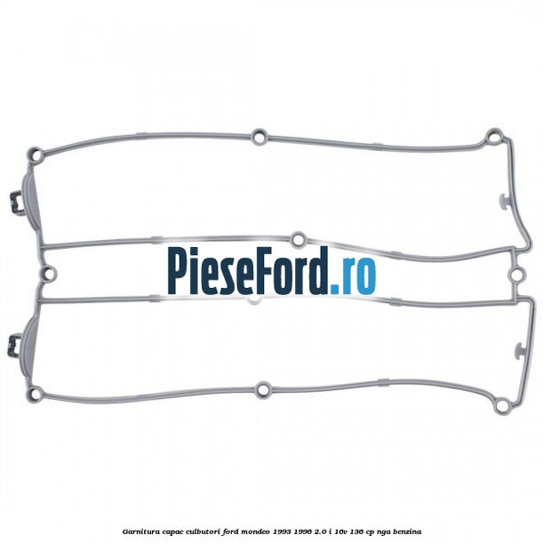 Garnitura capac culbutori Ford Mondeo 1993-1996 2.0 i 16V 136 cp NGA benzina