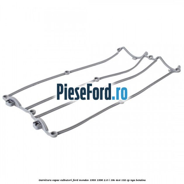 Garnitura capac culbutori Ford Mondeo 1993-1996 2.0 i 16V 4x4 132 cp NGA benzina