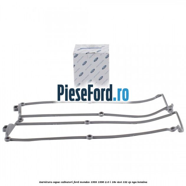 Garnitura capac culbutori Ford Mondeo 1993-1996 2.0 i 16V 4x4 132 cp NGA benzina