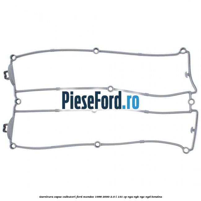 Garnitura capac culbutori Ford Mondeo 1996-2000 2.0 i 131 cp NGA, NGB, NGC, NGD benzina