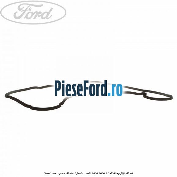 Garnitura capac culbutori Ford Transit 2000-2006 2.0 DI 86 cp F3FA diesel