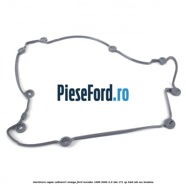 Garnitura, capac culbutori stanga Ford Mondeo 1996-2000 2.5 24V 171 cp LCBD, SEB, SEC benzina